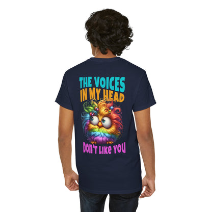 The Voices in My Head Don’t Like You – Funny Rainbow Chick T-Shirt