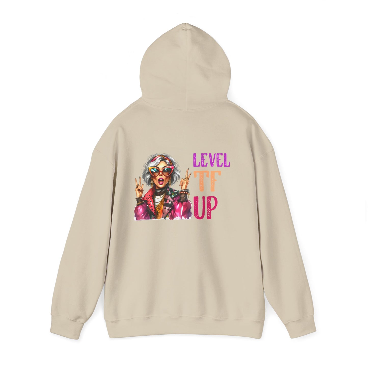LEVEL TF UP – Sassy Empowerment Hoodie