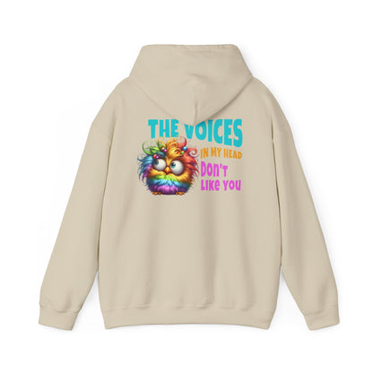 The Voices in My Head Don’t Like You – Funny Rainbow Chick Hoodie