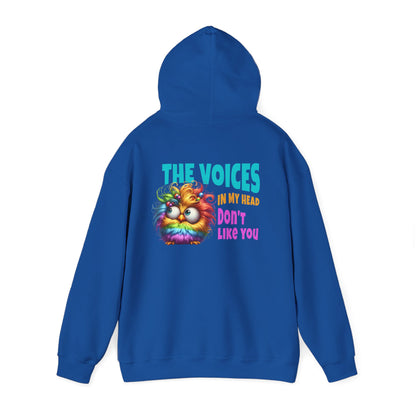 The Voices in My Head Don’t Like You – Funny Rainbow Chick Hoodie