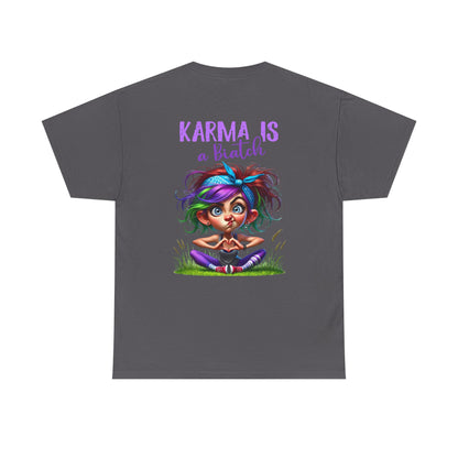 T-Shirt — 'Karma Is a B*tch' Colourful Yoga Girl Graphic Tee