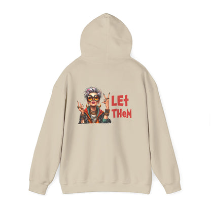 Let Them – Bold Attitude Woman in Her Prime Empowerment Hoodie