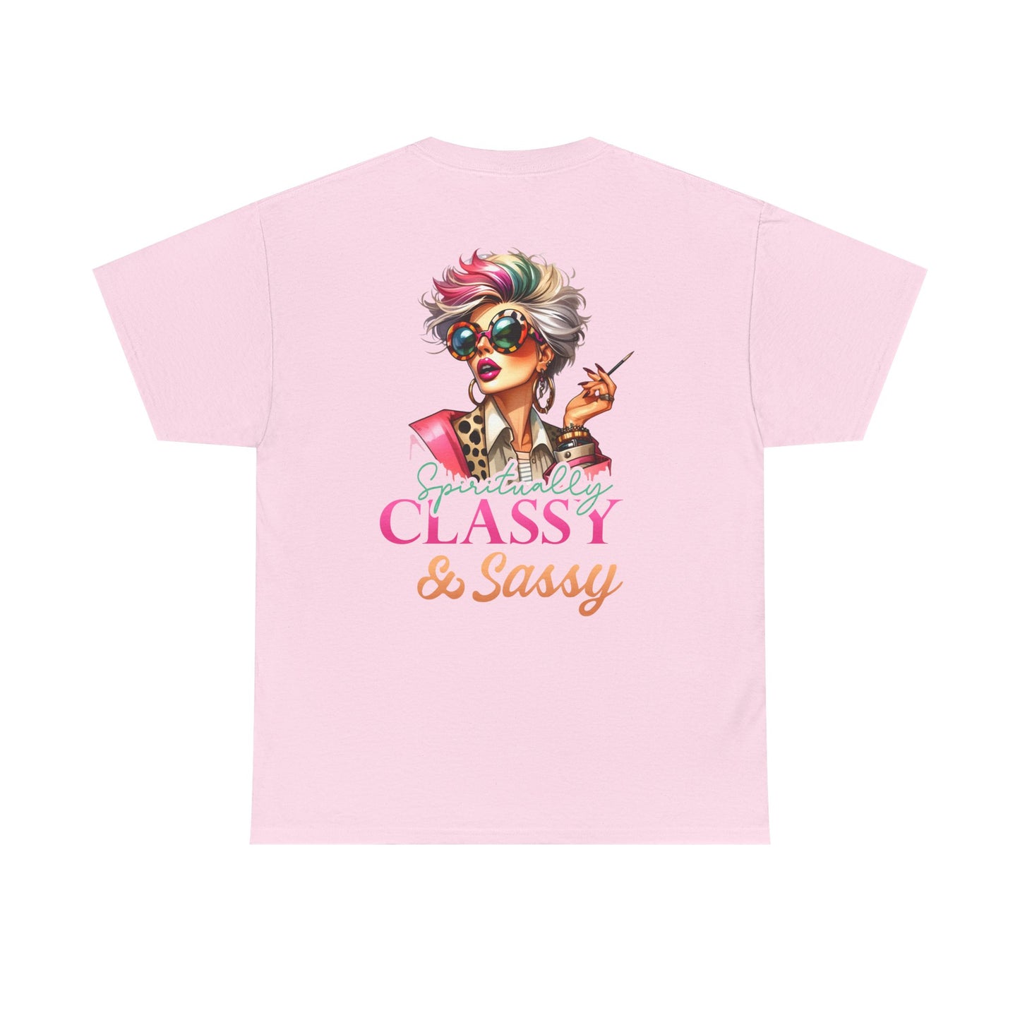 Spiritually Classy & Sassy – Confident Divine Feminine T-Shirt