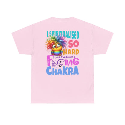 I Spiritualised Too Hard… I Think I’ve Blown a Chakra – Funny Rainbow Chick T-Shirt