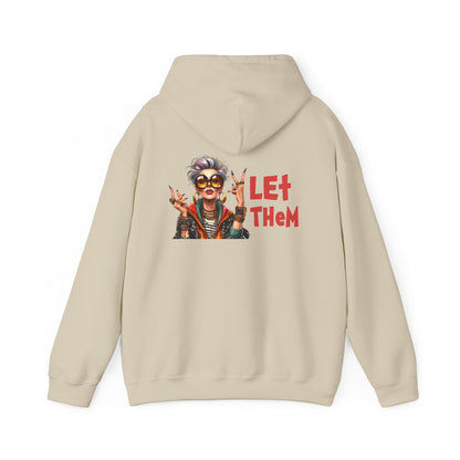 Let Them – Bold Attitude Woman in Her Prime Empowerment Hoodie