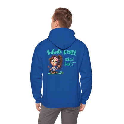 Inhale Peace, Exhale Bullsh*t – Funny Yoga Meltdown Hoodie