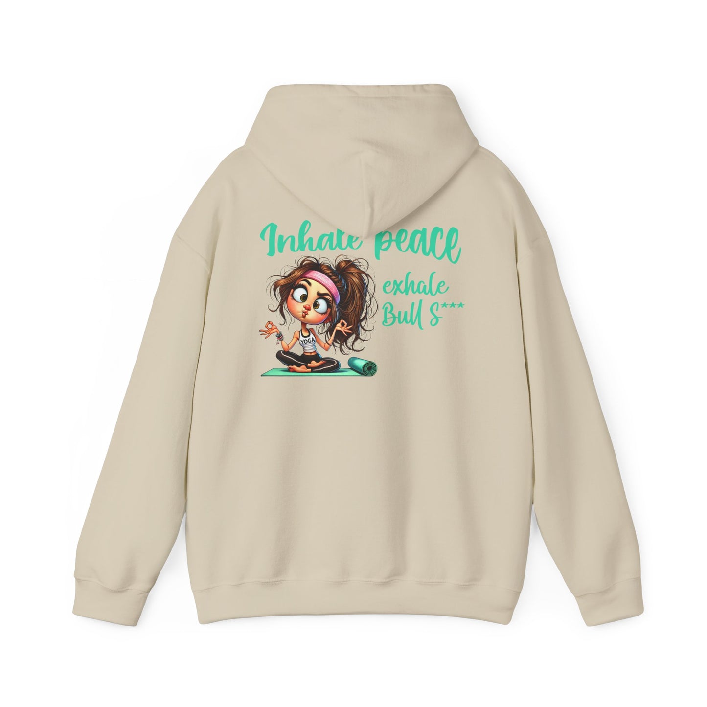 Inhale Peace, Exhale Bullsh*t – Funny Yoga Meltdown Hoodie
