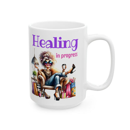 Healing in Progress Ceramic Mug — Encouraging Coffee Cup (11oz & 15oz)