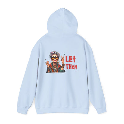 Let Them – Bold Attitude Woman in Her Prime Empowerment Hoodie