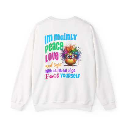 Im Mainly Peace, Love & Light…   – Naughty But Nice T-Shirt