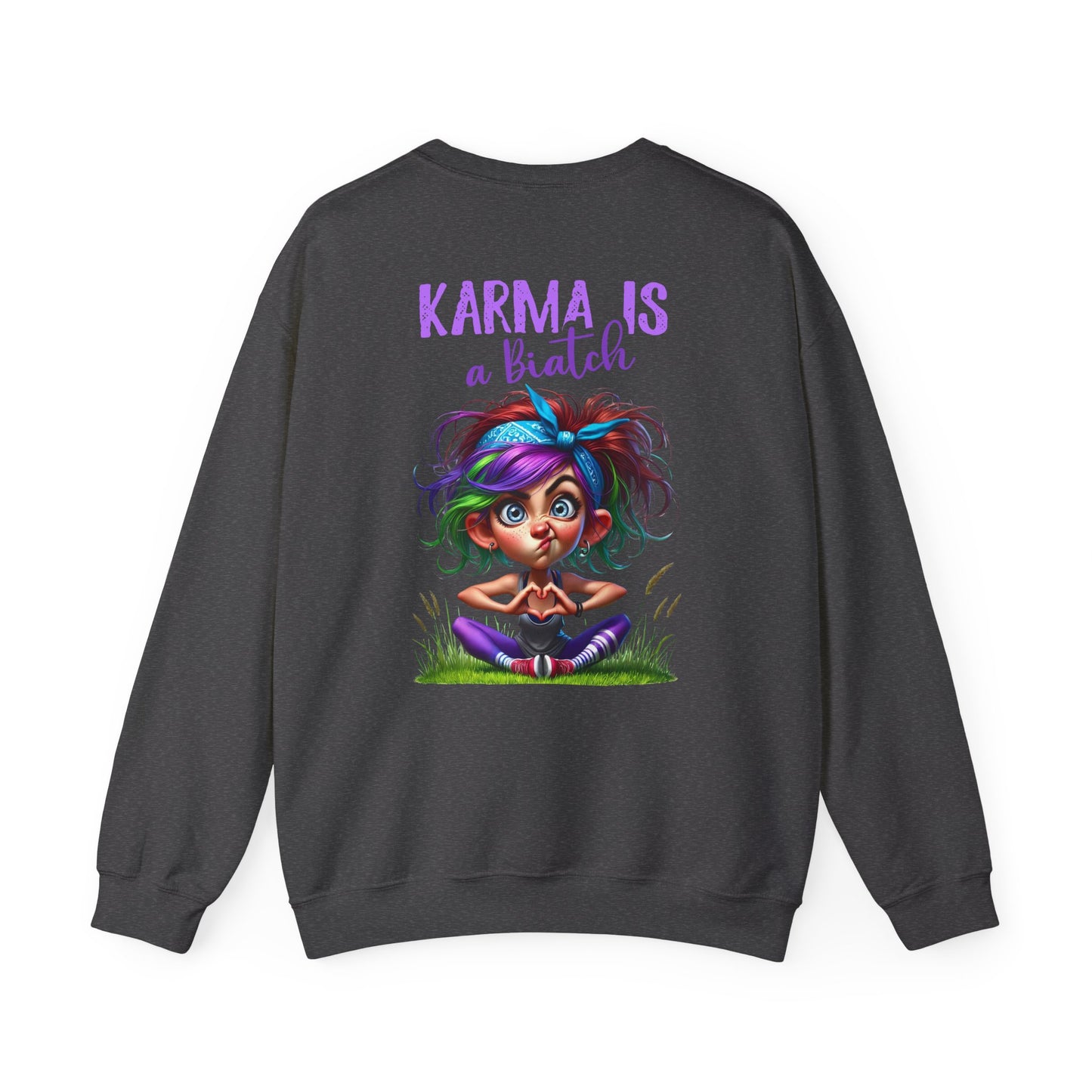 Karma Is a Biatch – Cute but Savage Yoga Girl Sweatshirt