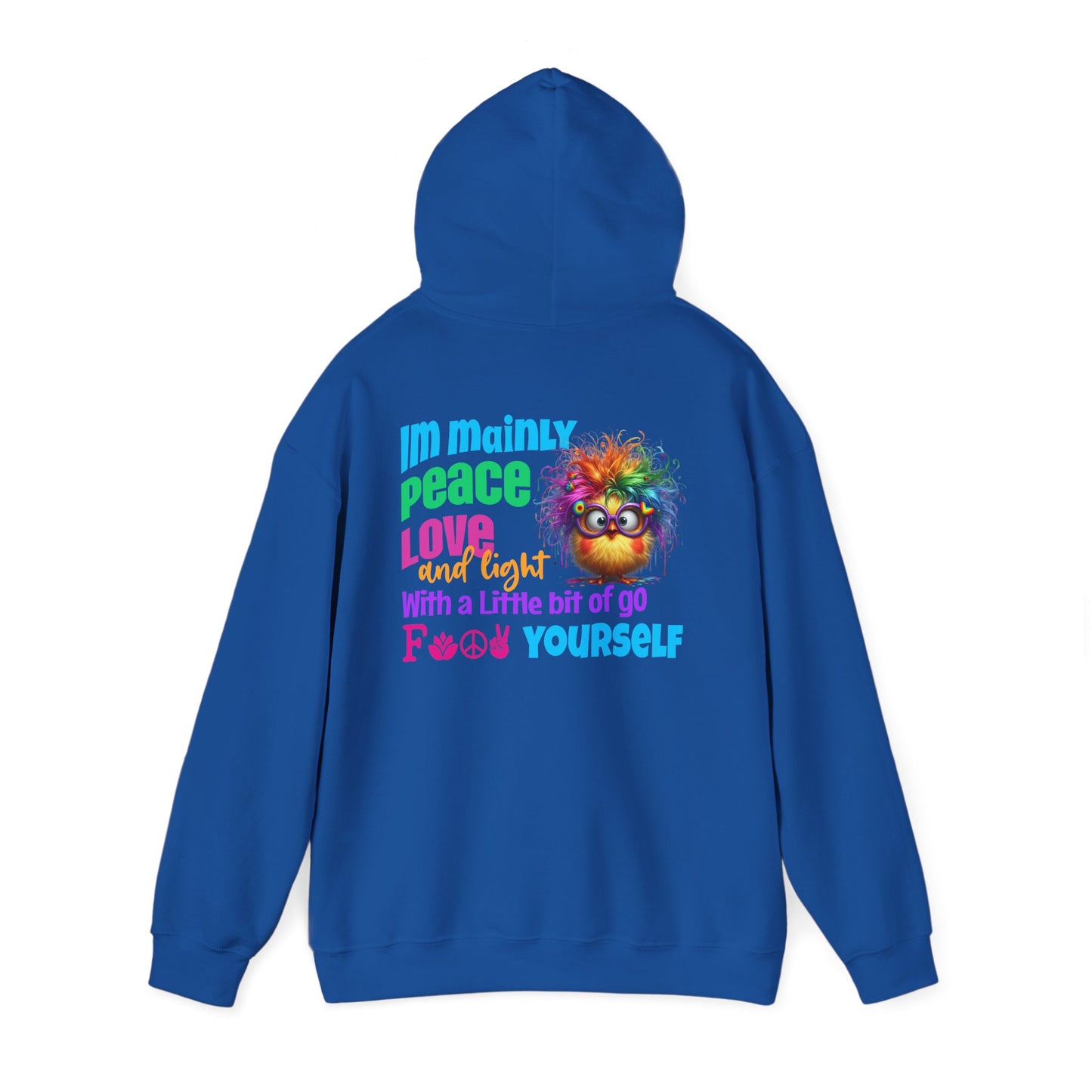 I’m Mainly Peace, Love & Light… with a Little Bit of “Go F💫ck Yourself” – Naughty But Nice Hoodie