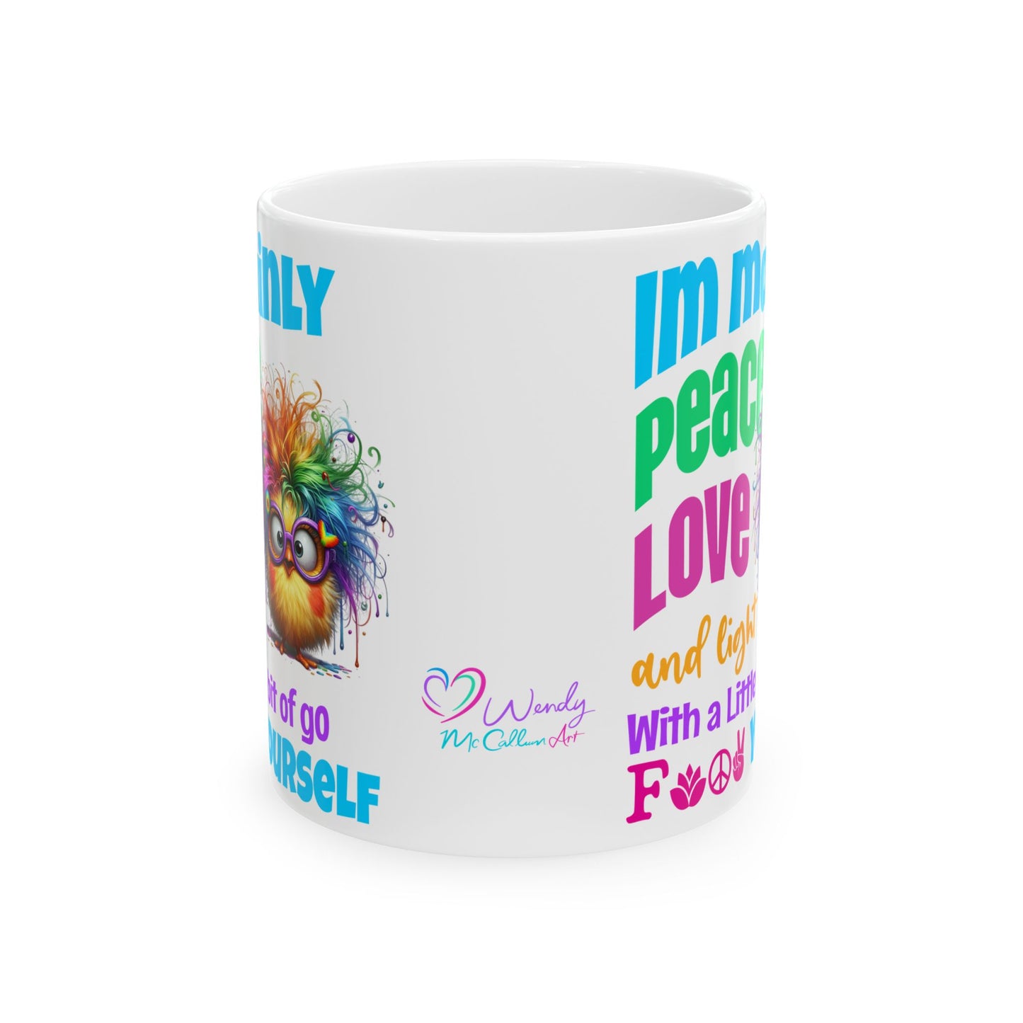 Peace, Love & Light — Colourful Rainbow Chick Spiritual Ceramic Coffee Cup (11oz/15oz)