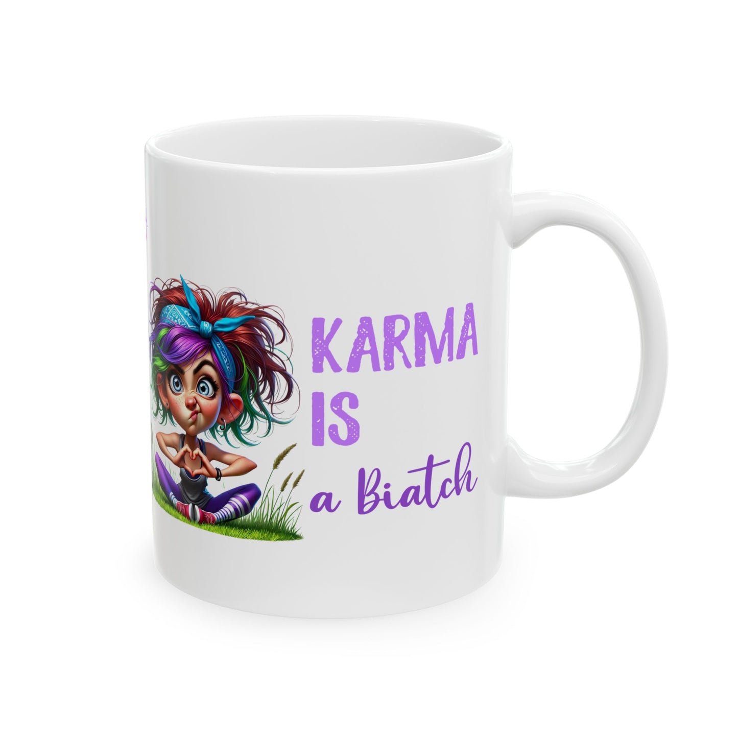 Karma Is a Biatch – Funny Yoga Girl Ceramic Mug (11oz & 15oz)