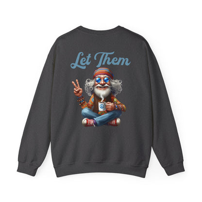 Let Them – Spiritual Wisdom Meditation Sweatshirt