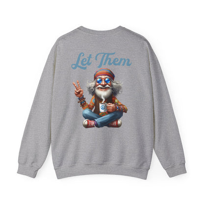Let Them – Spiritual Wisdom Meditation Sweatshirt