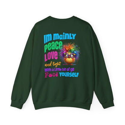 Im Mainly Peace, Love & Light…   – Naughty But Nice T-Shirt