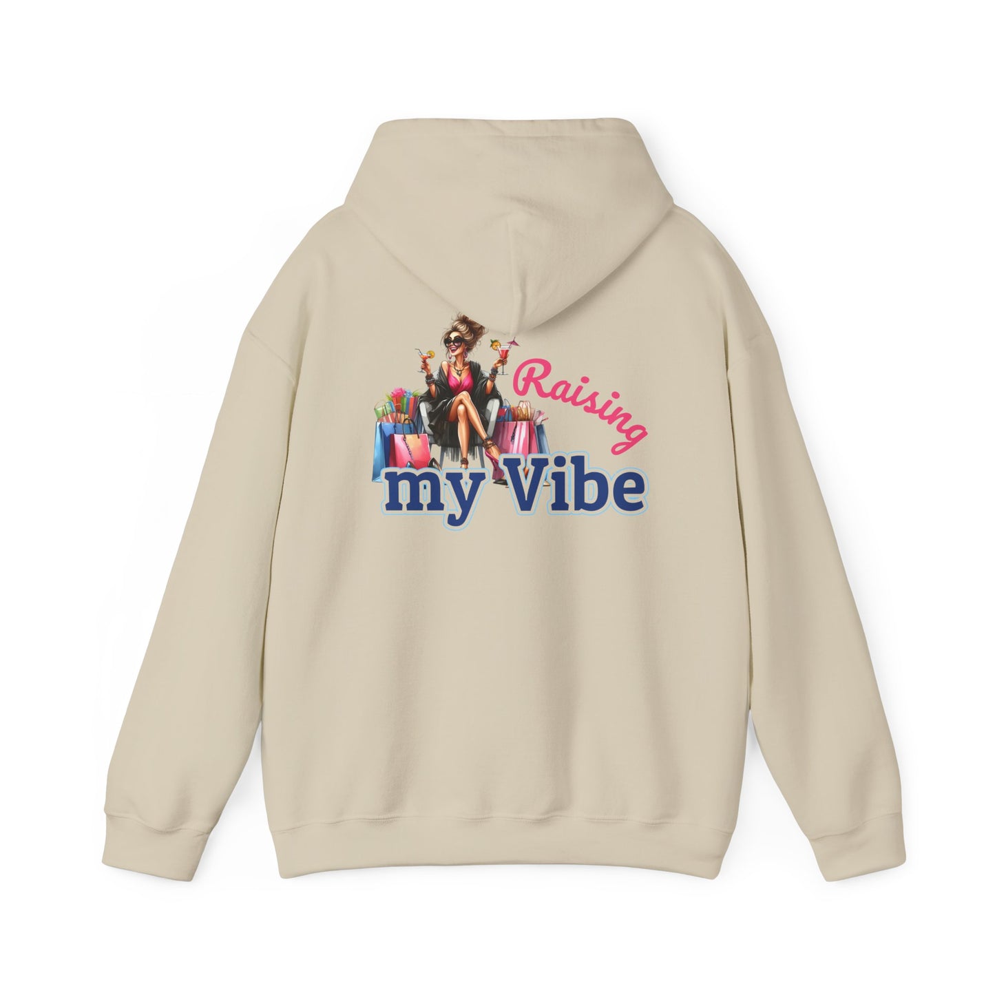 Raising My Vibe – Cool & Sophisticated Lady Hoodie