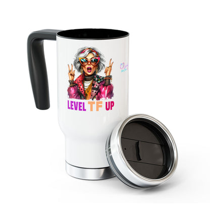 Level TF Up – Sassy Empowerment Stainless Steel Travel Mug (14oz)