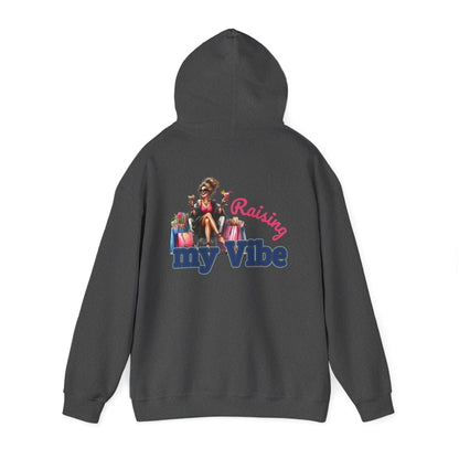 Raising My Vibe – Cool & Sophisticated Lady Hoodie