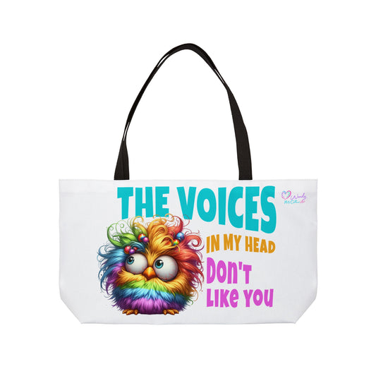 Weekender Tote Bag — Colourful Rainbow Chick 'The Voices In My Head Don't Like You' Funny Weekend Carryall