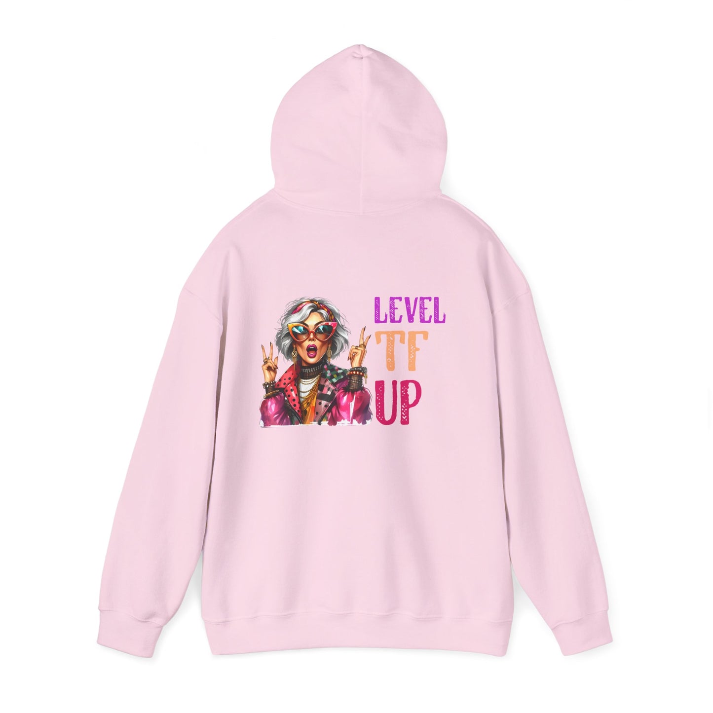 LEVEL TF UP – Sassy Empowerment Hoodie