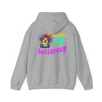Buckle Up Buttercup – Sassy Confidence Hoodie