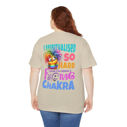 I Spiritualised Too Hard… I Think I’ve Blown a Chakra – Funny Rainbow Chick T-Shirt