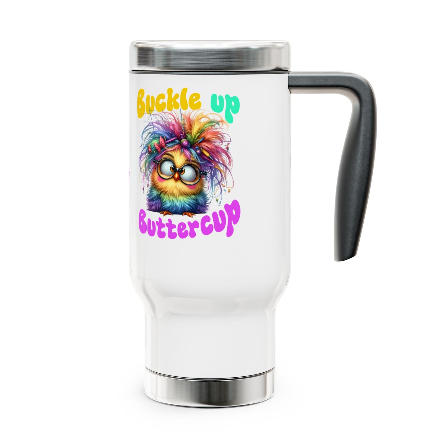 Buckle Up Buttercup – Sassy Confidence Stainless Steel Travel Mug (14oz)