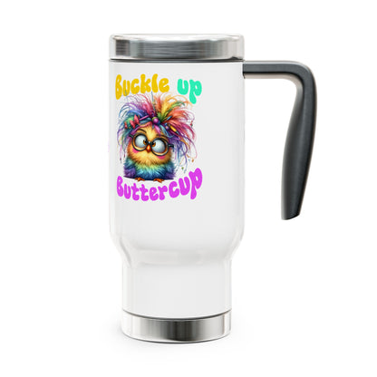 Buckle Up Buttercup – Sassy Confidence Stainless Steel Travel Mug (14oz)