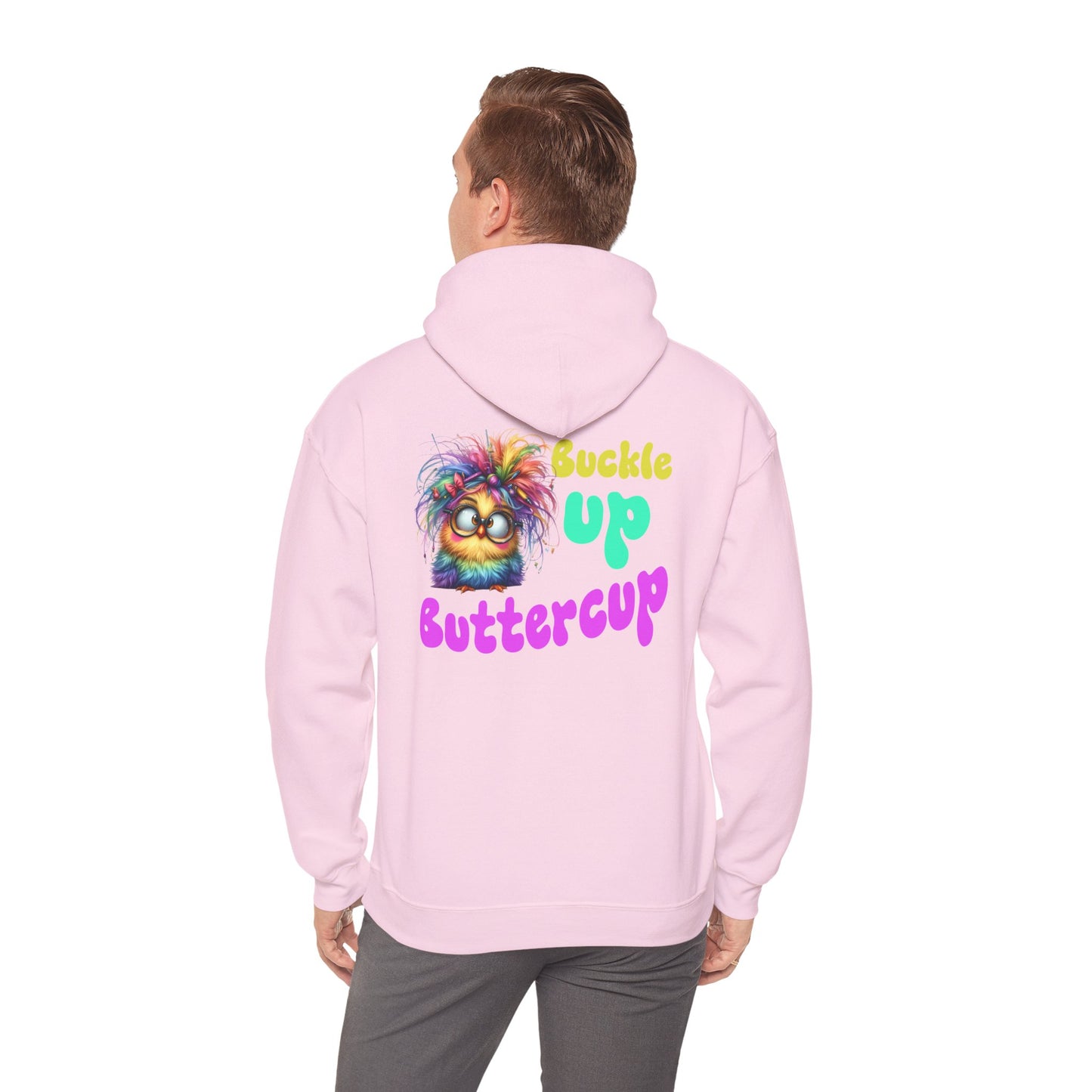 Buckle Up Buttercup – Sassy Confidence Hoodie