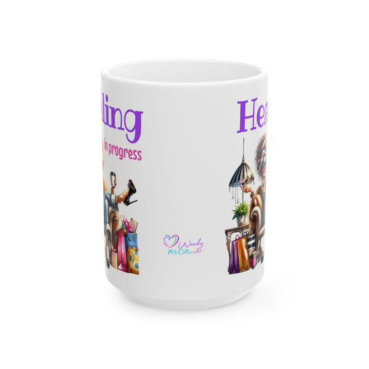 Healing in Progress Ceramic Mug — Encouraging Coffee Cup (11oz & 15oz)