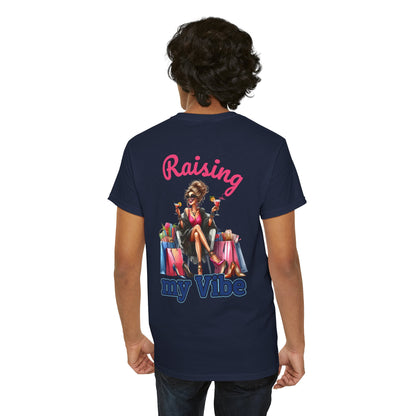 Raising My Vibe – Cool & Sophisticated Lady Graphic T-Shirt