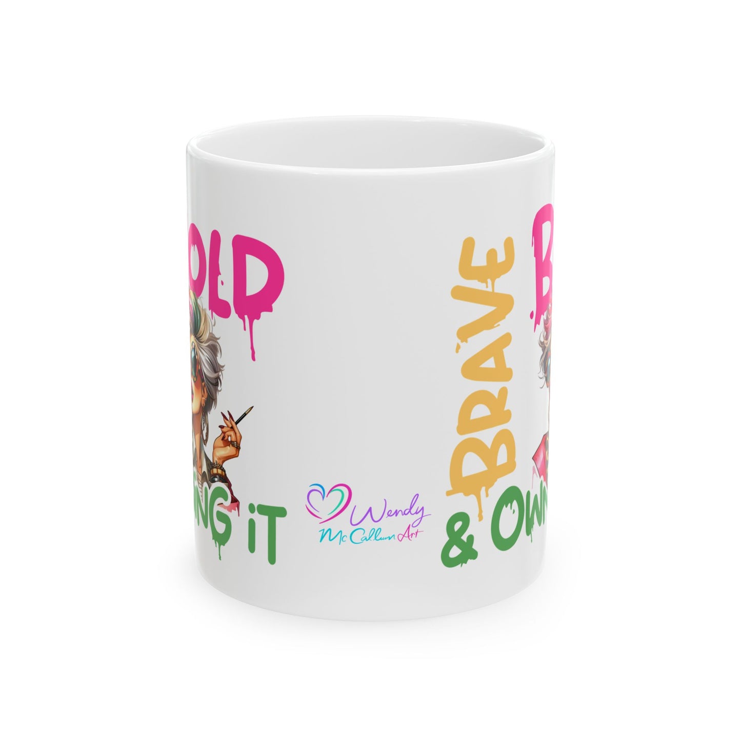 Brave & Bold Ceramic Mug — Spiritual Motivational Coffee Cup (11oz/15oz)