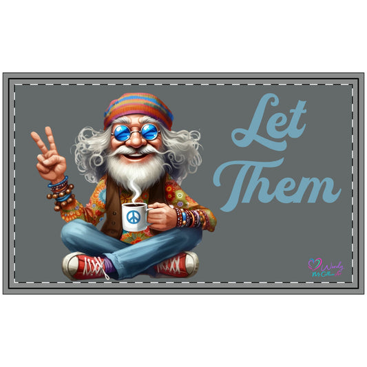"Let Them" Hippie Peace Sign Welcome Mat Grey