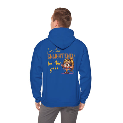 Too Enlightened for This Sh*t – Yoga Girl Meditation Hoodie