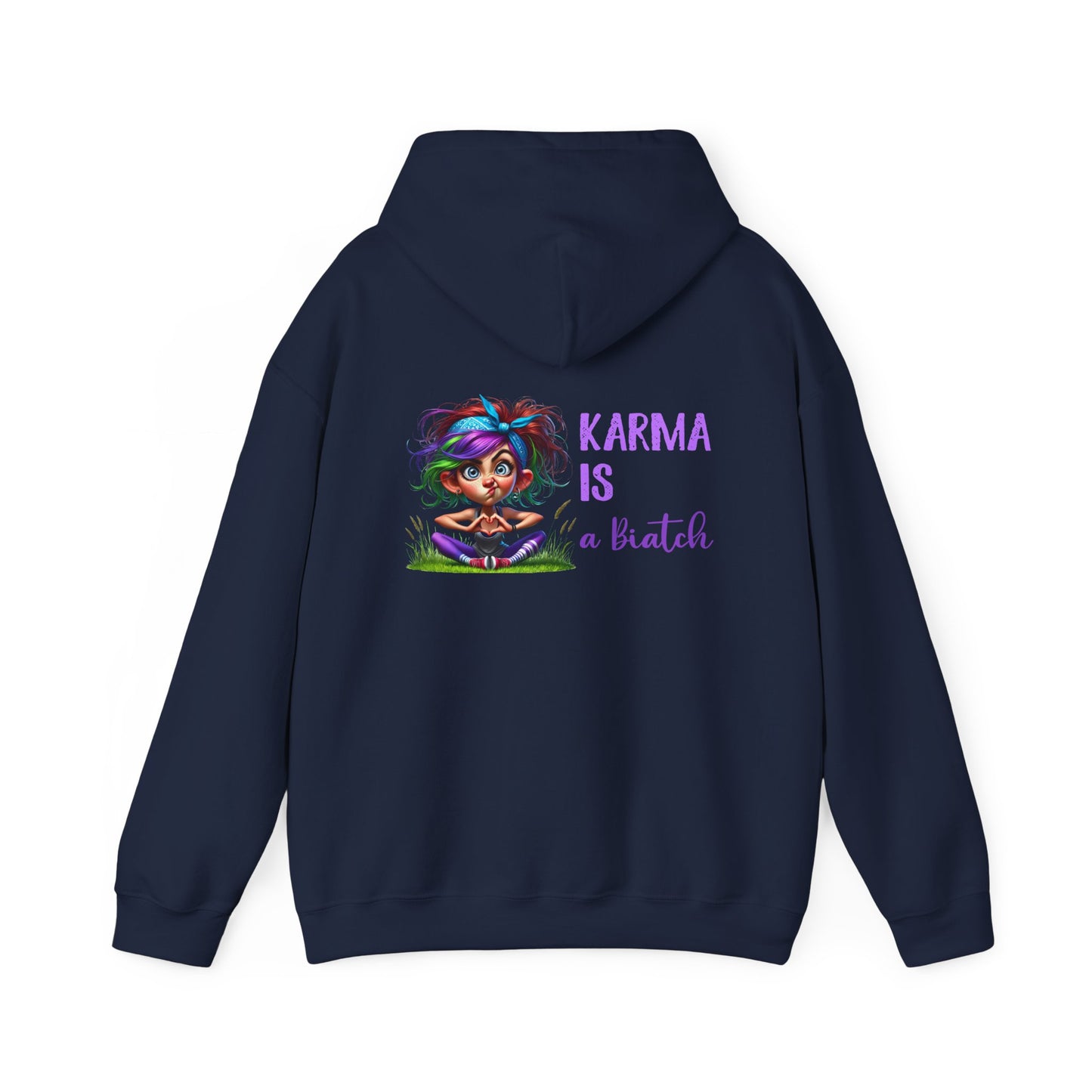 Karma Is a Biatch – Cute but Savage Yoga Girl Hoodie