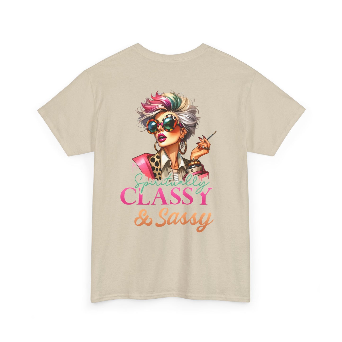 Spiritually Classy & Sassy – Confident Divine Feminine T-Shirt