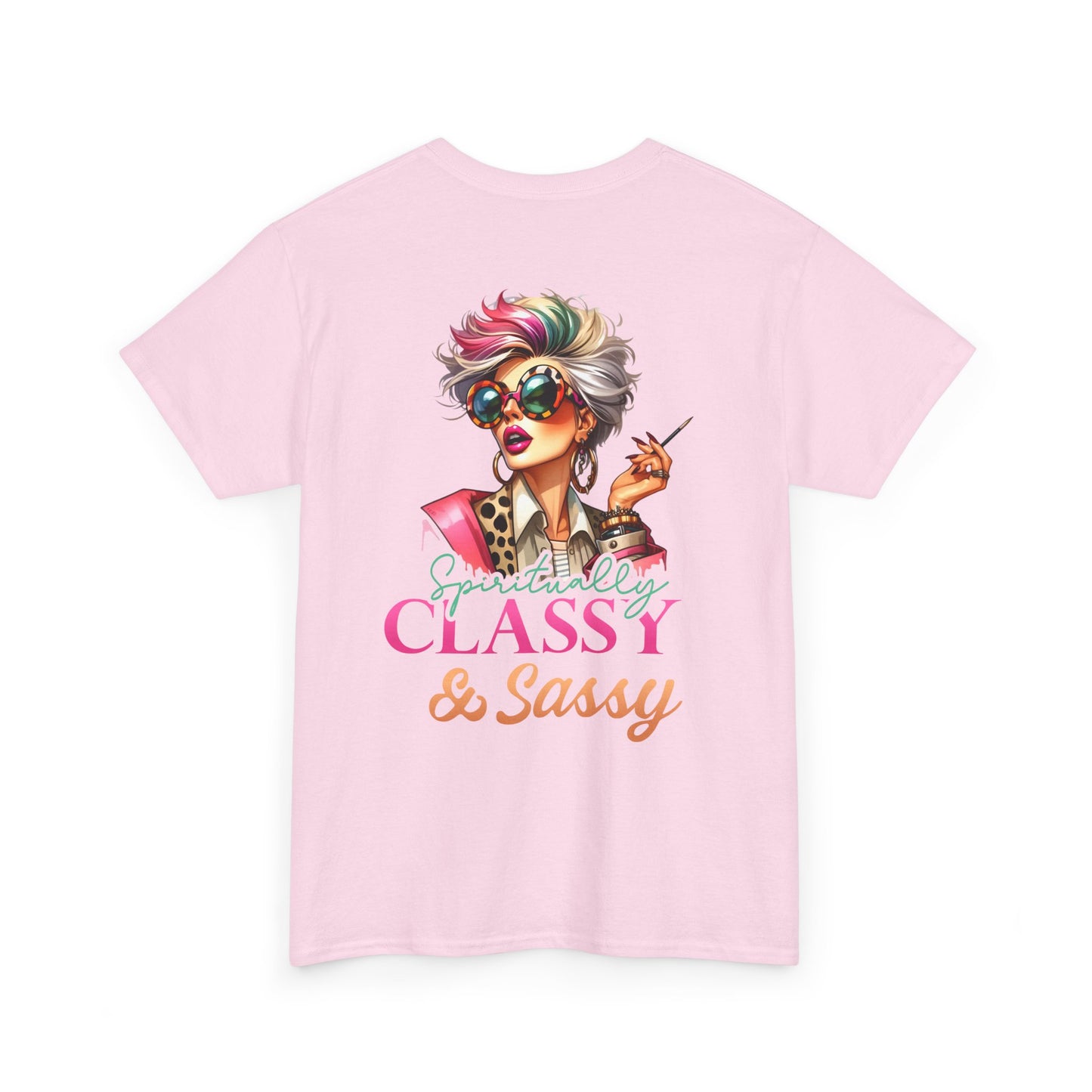 Spiritually Classy & Sassy – Confident Divine Feminine T-Shirt