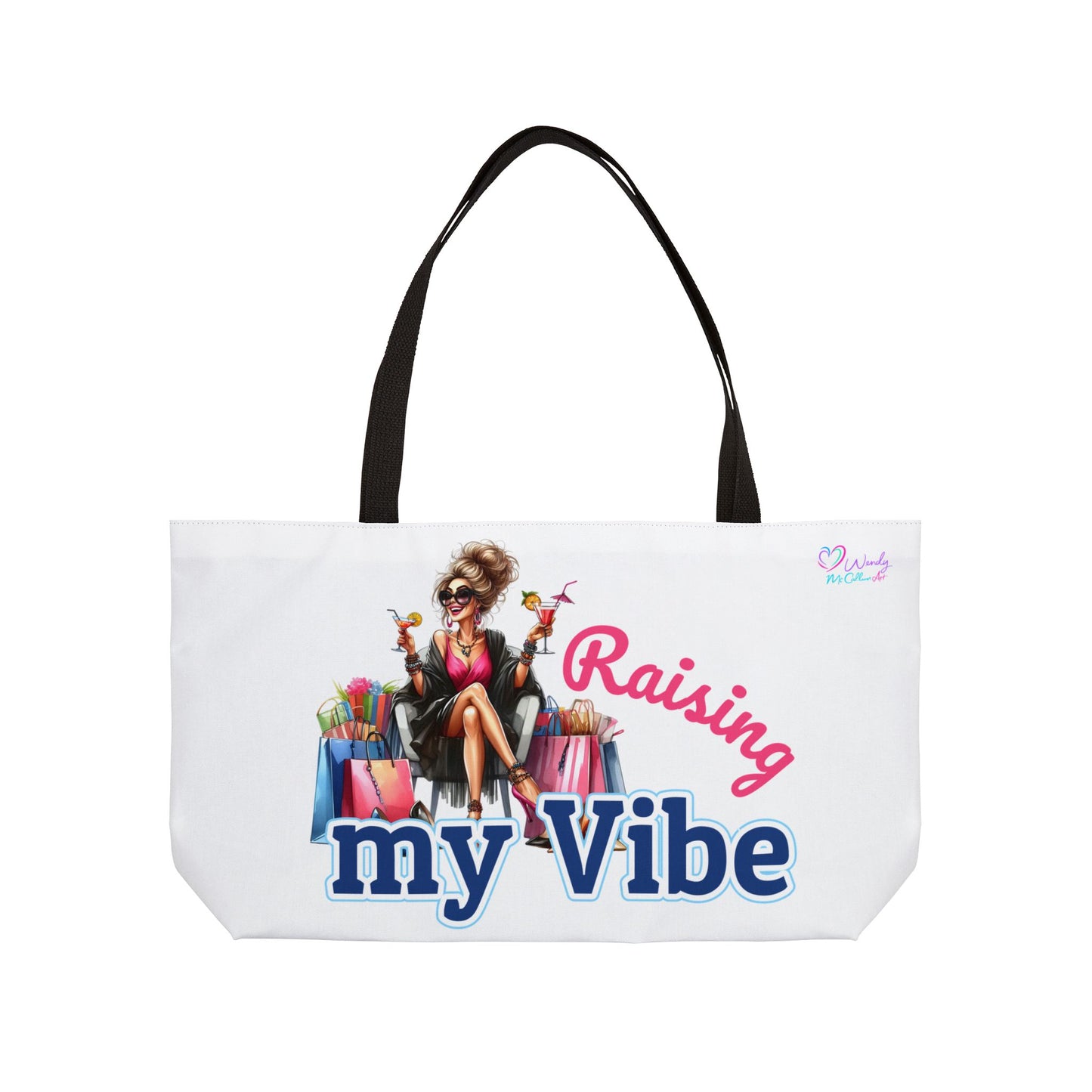 Weekender Tote Bag — "Raising My Vibe" Shopper Tote for Stylish Shoppers