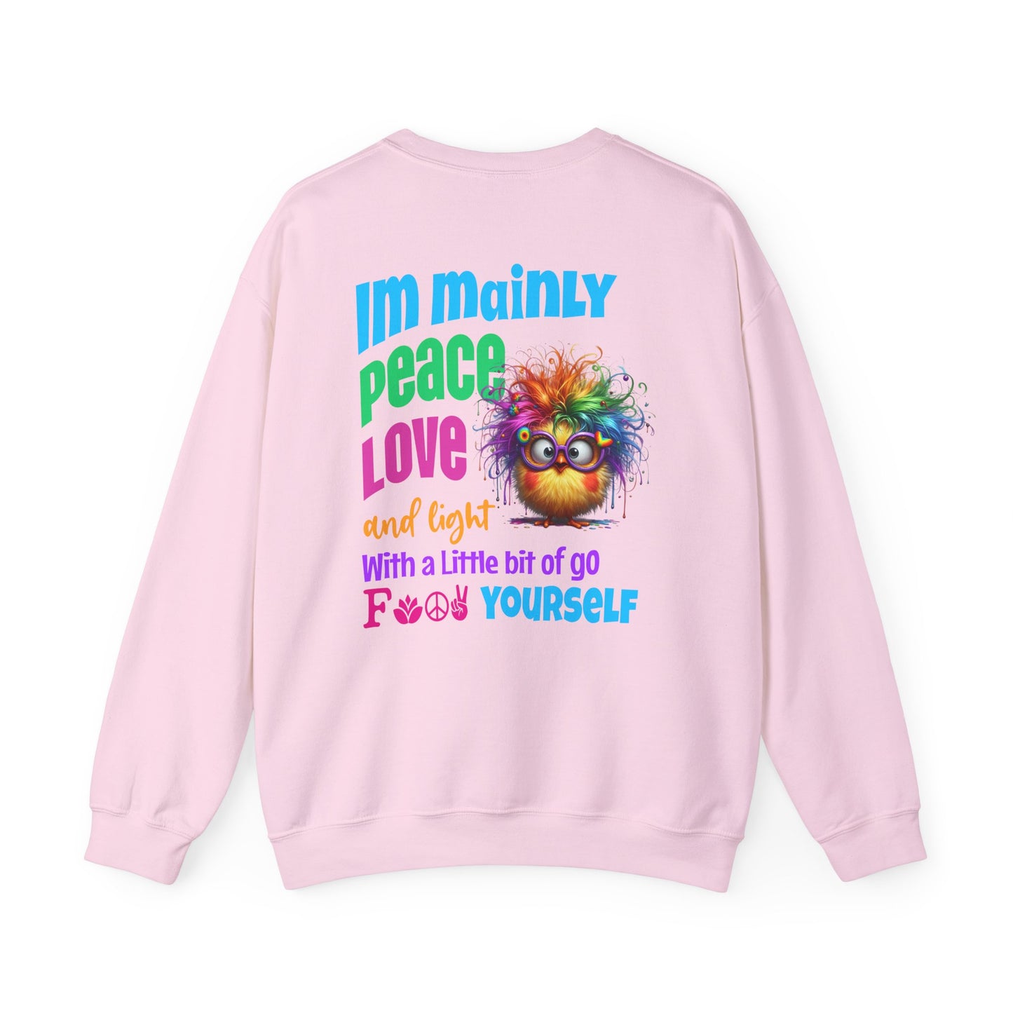 Im Mainly Peace, Love & Light…   – Naughty But Nice T-Shirt