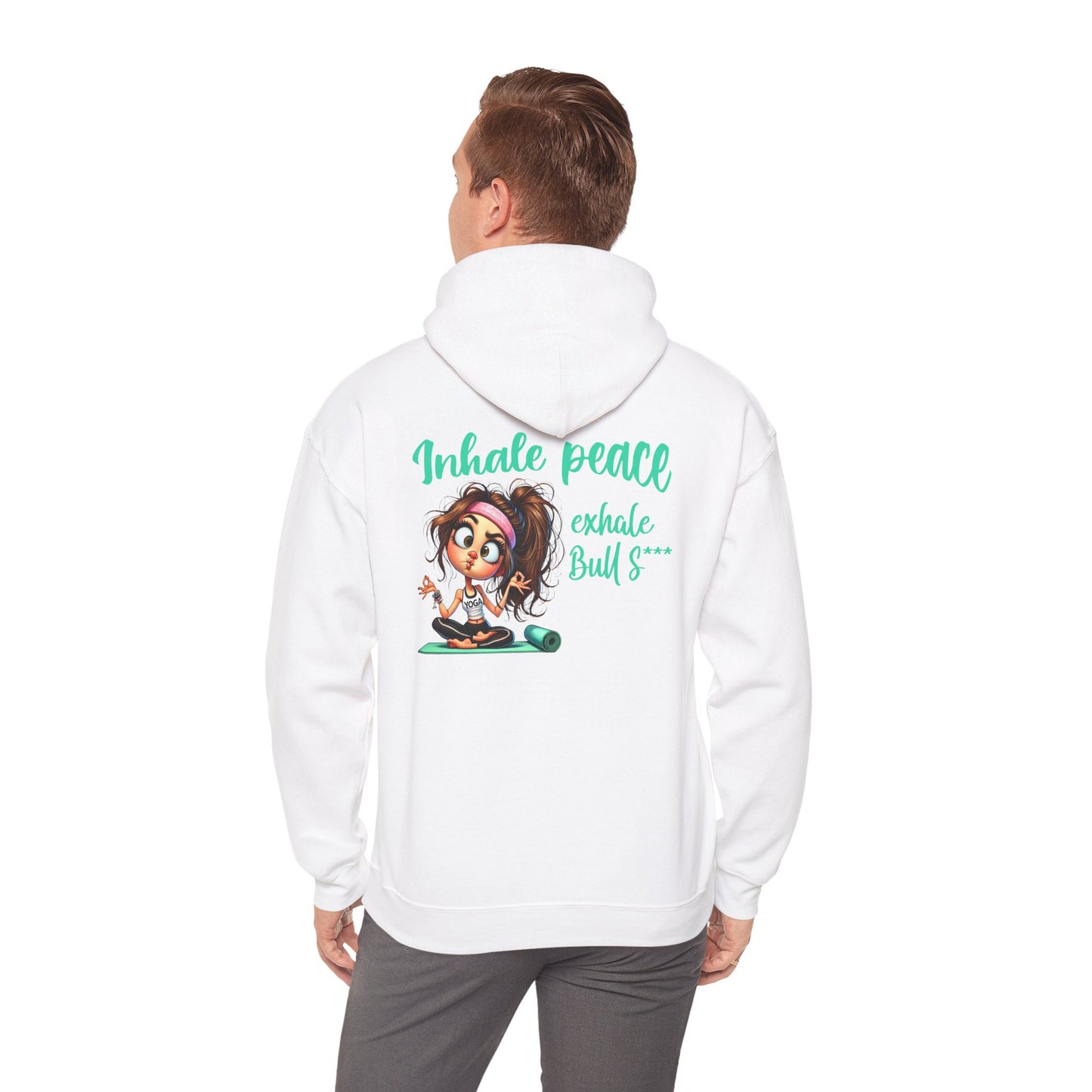 Inhale Peace, Exhale Bullsh*t – Funny Yoga Meltdown Hoodie
