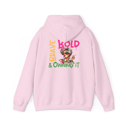 Bold • Brave • Owning It – Sassy Empowerment Hoodie
