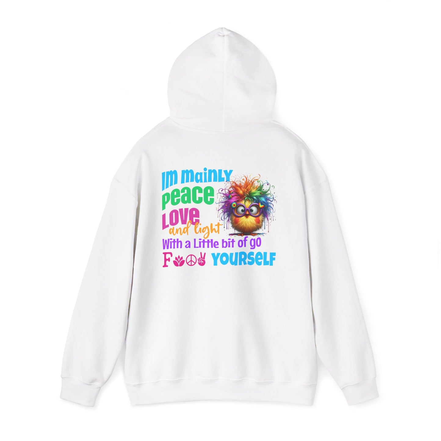 I’m Mainly Peace, Love & Light… with a Little Bit of “Go F💫ck Yourself” – Naughty But Nice Hoodie