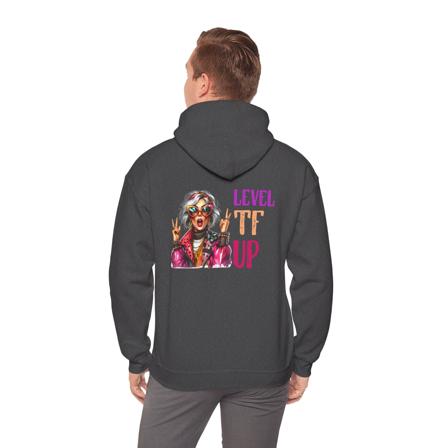 LEVEL TF UP – Sassy Empowerment Hoodie