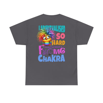 I Spiritualised Too Hard… I Think I’ve Blown a Chakra – Funny Rainbow Chick T-Shirt