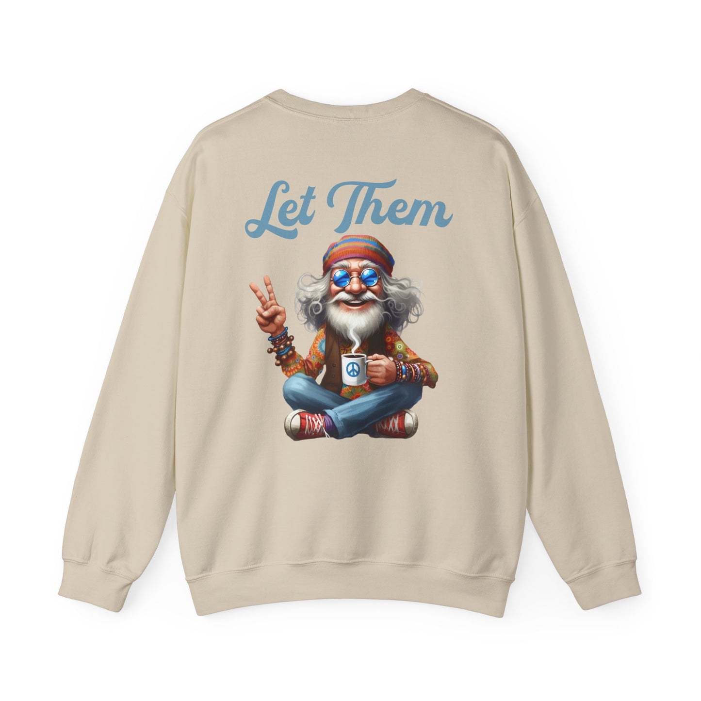 Let Them – Spiritual Wisdom Meditation Sweatshirt