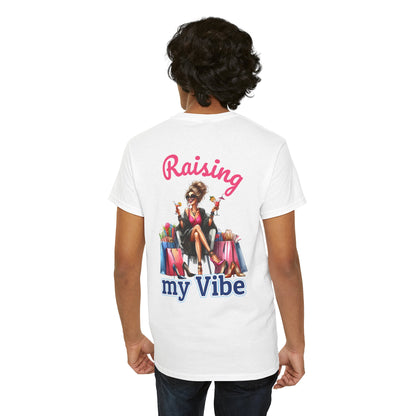 Raising My Vibe – Cool & Sophisticated Lady Graphic T-Shirt