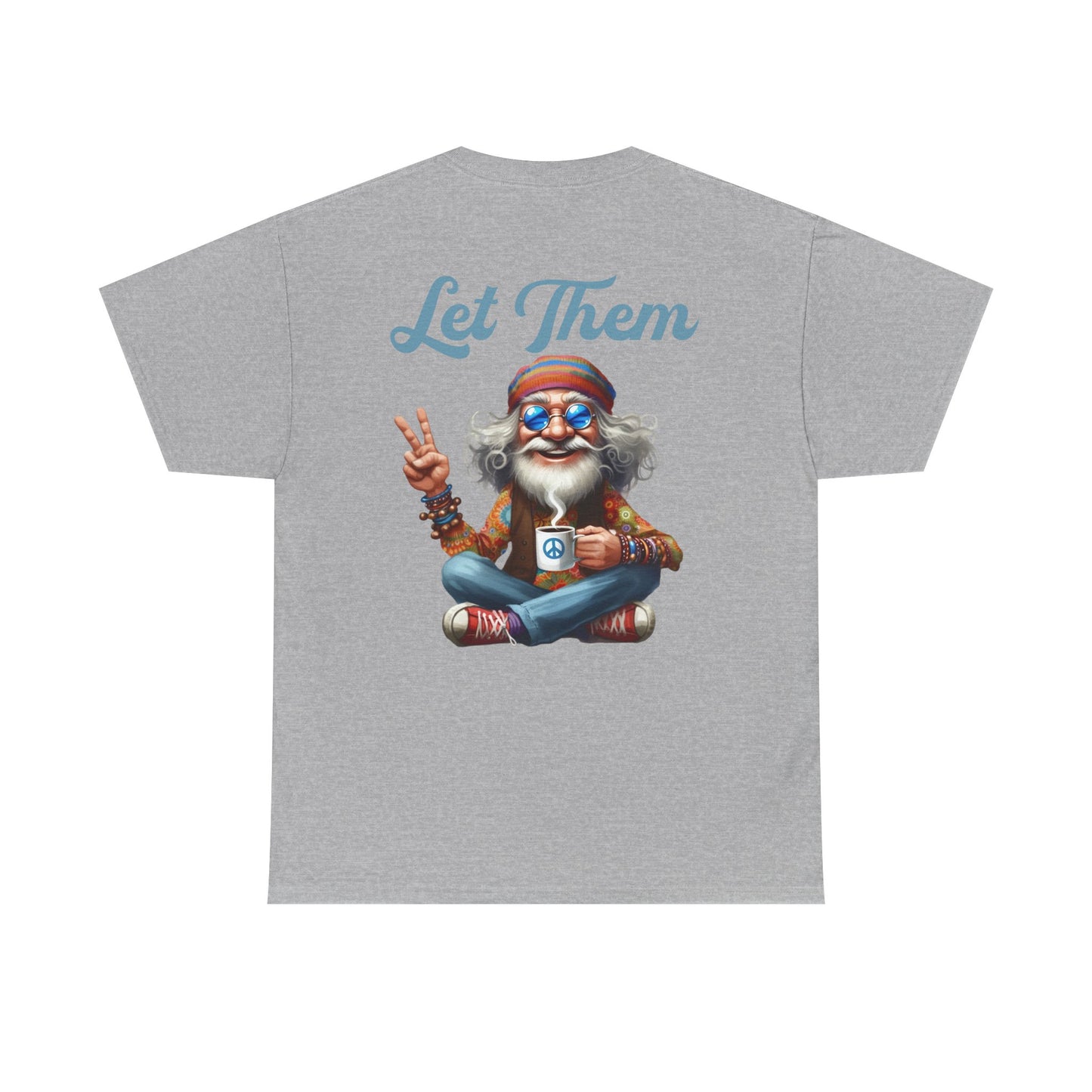 Let Them – Spiritual Wisdom Meditation T-Shirt