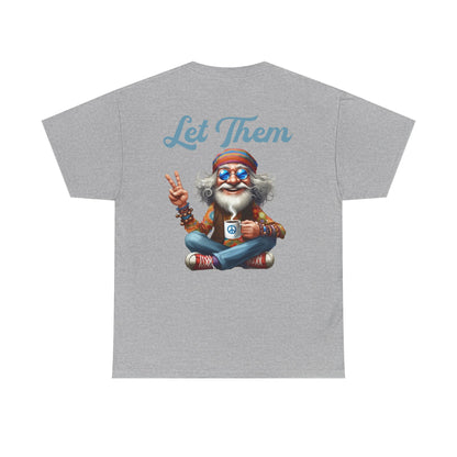 Let Them – Spiritual Wisdom Meditation T-Shirt